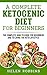 A Complete Ketogenic Diet F...