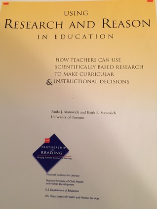 Using Research and Reason in Education: How Teachers Can Use Scientifically Based Research to Make Curricular and Instructional Decisions (Paperback)
