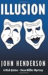 Illusion by John Henderson Illusion by John Henderson