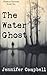 The Water Ghost