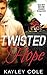 Twisted Hope: Bad Boy Secon...