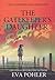 The Gatekeeper's Daughter: The Gatekeeper's Saga, Book Three