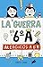 Alérgicos a 6º B (La guerra de 6ºA, #1)
