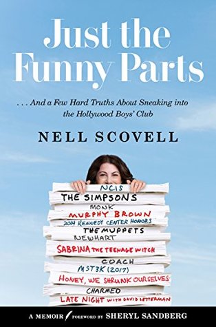 Just the Funny Parts: My 30 Years on the Hollywood Jungle Gym