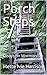 Porch Steps: Essays on Morm...