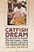 Catfish Dream: Ed Scott's Fight for His Family Farm and Racial Justice in the Mississippi Delta (Southern Foodways Alliance Studies in Culture, People, and Place)