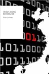 CHINAS DIGITAL NATIONALISM (Oxford Studies in Digital Politics)