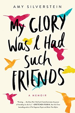 My Glory Was I Had Such Friends (Kindle Edition)