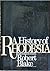 A History of Rhodesia by Robert Blake