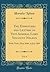 The Dispatches and Letters of Vice Admiral Lord Viscount Nelson, Vol. 6: With Notes; May 1804, to July 1805 (Classic Reprint)