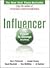 Influencer: The Power to Change Anything