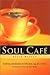 The Soul Cafe