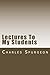 Lectures To My Students