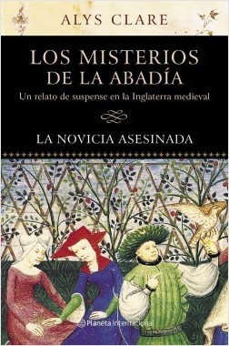 Portada de La novicia asesinada, de Alys Clare