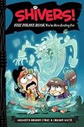 Shivers!: The Pirate Book You've Been Looking For: The Third Hilarious Adventure About a Scared Pirate Breaking a Stinky Ghost's Curse for Kids