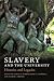 Slavery and the University:...