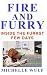 Fire and Furry: Inside the Furrst Few Days