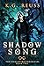 Shadow Song (The Everlastin...