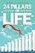 24 Pillars of Life