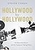 Hollywood by Hollywood by Steven Cohan