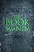 The Book of Wanda (Seventee...