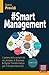 #Smart Management: Il potere della semplicità nei processi di Business & Digital Transformation per il Rinascimento 2.0 (Italian Edition)