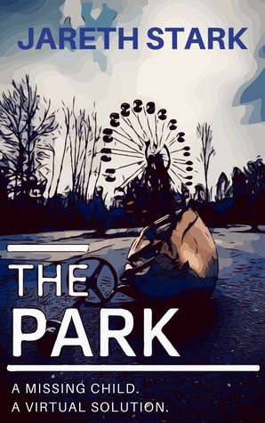 The Park (Kindle Edition)
