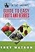 The Lazy Gardener's Guide to Easy Fruits and Berries