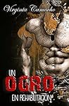 Un ogro en rehabi...