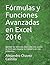Fórmulas y Funciones Avanza...