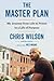 The Master Plan: My Journey from Life in Prison to a Life of Purpose