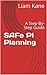 SAFe PI Planning: A Step-By-Step Guide