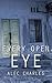 Every Open Eye (Our Shadows Will Remain)