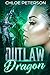 Outlaw Dragon (Whiteheart C...
