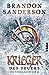 Krieger des Feuers by Brandon Sanderson