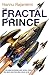 The Fractal Prince (Jean le Flambeur, #2)
