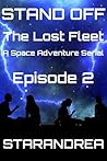 Stand Off: A Space Adventure Serial (Lost Fleet Book 2)