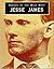 Heroes of the Wild West: Jesse James
