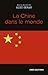 La Chine dans le monde by Alice Ekman