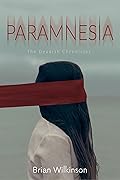 Paramnesia: The Deadish Chronicles