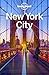 Lonely Planet New York City by Lonely Planet
