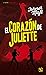 El corazón de Juliette (La ...