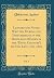 Letters and Notes Written During the Disturbances in the Highlands (Known as the "Devil Country") Of Viti Levu, Fiji, 1876, Vol. 1 (Classic Reprint)