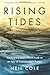 Rising Tides: Finding A Future-Proof Faith In An Age Of Exponential Change (Starling Initiatives Publications Series)