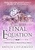 The Final Equation (A Sherlock Holmes and Elizabeth Bennet Mystery Book 8)