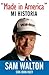 Made in America by Sam Walton