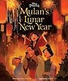 Mulan's Lunar New Year by Natasha Yim