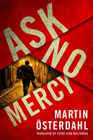 Ask No Mercy (Max Anger #1)