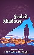 Sealed Shadows