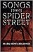 Songs from Spider Street